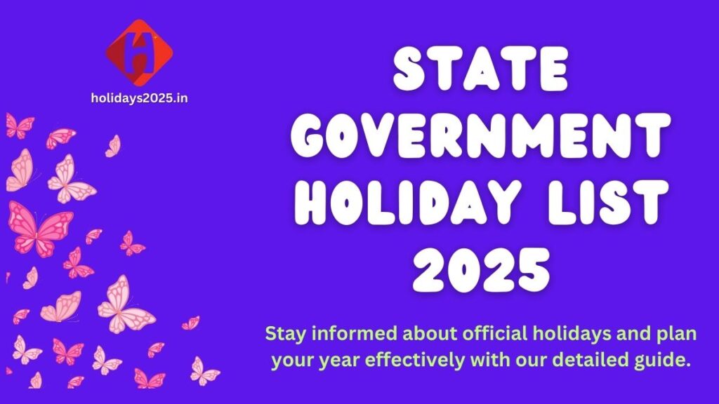 State Government Holiday List 2025 In India Calendar Holidays 2025