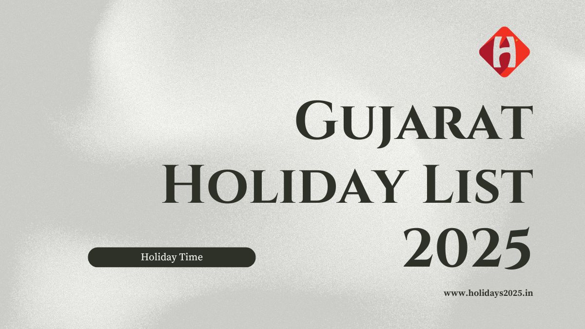 Gujarat Holiday List 2025