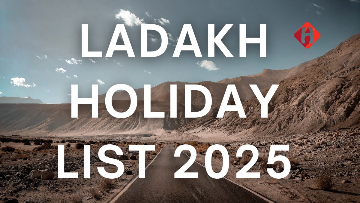 Ladakh Holiday List 2025