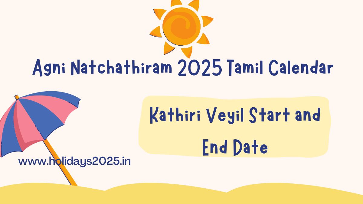 Agni Natchathiram 2025 with Tamil Calendar