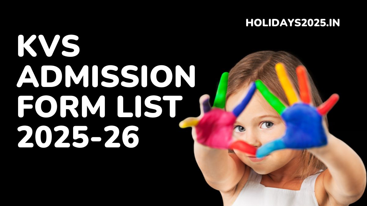 KVS Admission Form List 2025-26