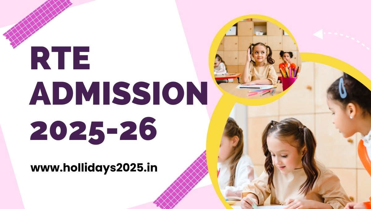 RTE Admission 2025-26 Last Date for Registration